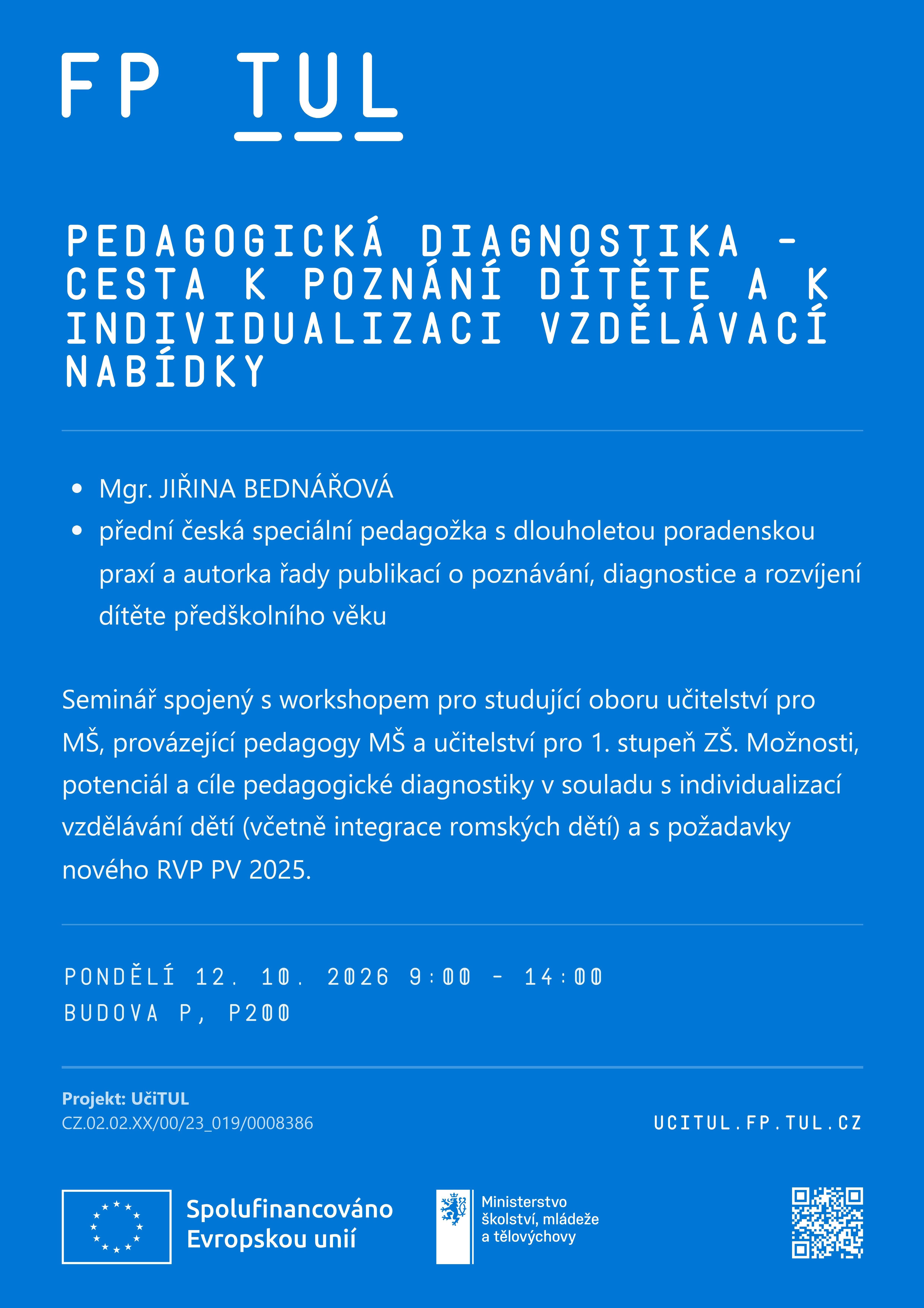 PEDAGOGICKA DIAGNOSTIKA CESTA K POZNANI DITETE A K INDIVIDUALIZACI VZDELAVACI NABIDKY
